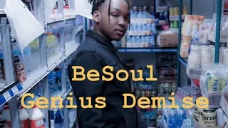 BeSoul-Genius Demise (Official Audio)