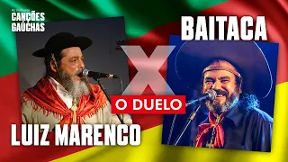 O DUELO: LUIZ MARENCO X BAITACA [COM LETRA]