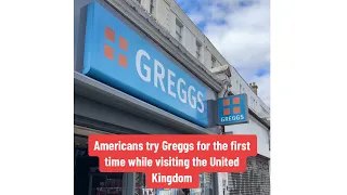 Americans try Greggs for the first time while visiting the United Kingdom!