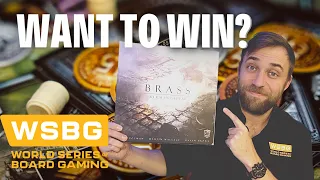 How to win Brass Birmingham | Brass Strategy Tips | World Series of Board Gaming