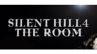 Silent Hill 4 The Room #1 Взаперти  Хотя Эта дыра в стене