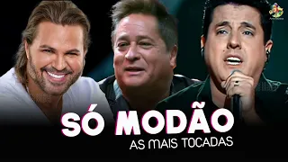 Especial Bruno e Marrone, Leonardo, Eduardo Costa - Só Modão - Modão Sertanejo 2022 - TOP HIT