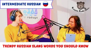 Trendy Russian Slang Words You Should Know