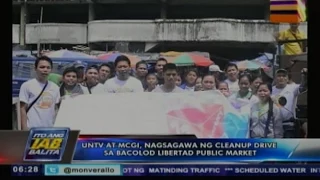 UNTV at MCGI, nagsagawa ng cleanup drive sa Bacolod Libertad Public Market