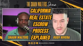 California Real Estate Escrow Process Explained | Rudy Rivera