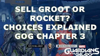 SELL GROOT OR ROCKET??? - Choices Explained Marvel's Guardians of the Galaxy