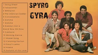 The Best of Spyro Gyra - Spyro Gyra's Greatest Hits Full Album