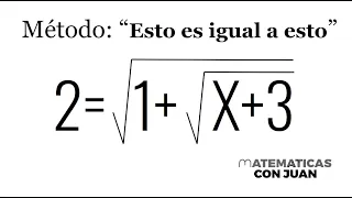 RESOLUCIÓN DE ECUACIONES. Método "ESTO ES IGUAL A ESTO"