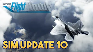 Microsoft Flight Simulator - SIM UPDATE 10 RELEASE REVEALED