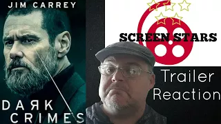 Dark Crimes Trailer Reaction  (2018 Jim Carrey Movie)