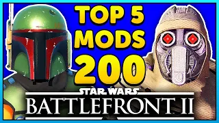 INSANE Top 5 Star Wars Battlefront 2 Mods of the Week 200!
