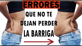 Errores que no te dejan Perder la Grasa del Abdomen | Mira porqué  no consigues eliminar tu barriga