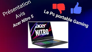 Acer Nitro 5 : Présentation et avis Le pc Portable Gaming