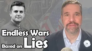 Endless Wars Based on Lies | Matthew Hoh