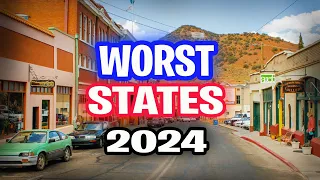 12 WORST STATES TO LIVE IN AMERICA IN 2024