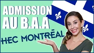 COMMENT FAIRE POUR INTÉGRER HEC MONTRÉAL? | Allô Anaïs