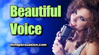 Beautiful Voice Subliminal - Radiate Elegance With Your Voice