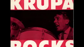 Gene Krupa ‎– Krupa Rocks (1957) (Full Album)