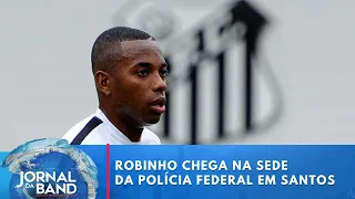 Robinho chega na sede da Polícia Federal em Santos, SP | Brasil Urgente