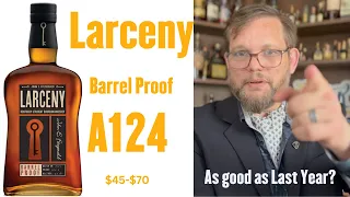 Bourbon Review: Larceny Barrel Proof A124