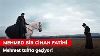 Mehmed tahta geçiyor! - Mehmed Bir Cihan Fatihi 1. Bölüm