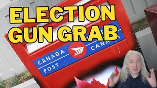 Liberals Plan Election Season Gun Grab, Want Canada Post To Help