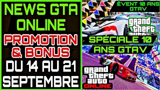 [NEWS GTA] PROMOTION & BONUS GTA ONLINE DE LA SEMAINE / SPÉCIALE 10 ANS GTAV (DU 14 AU 21 SEPTEMBRE)