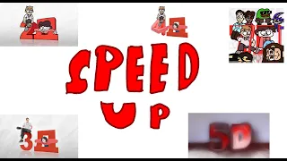 2Д,3Д,4Д,5Д,7Д - Speed up