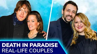 DEATH IN PARADISE Cast Real-Life Couples & Personal Lives Revealed