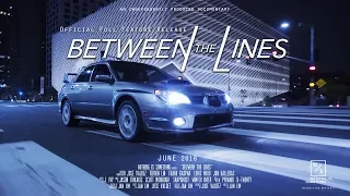 BETWEEN THE LINES Documentary - 2018 Official Full Feature Trailer