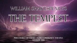 William Shakespeare's The Tempest - Summer 2014