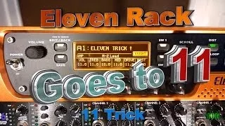 Eleven Rack Goes to 11 - Hidden Trick Revealed! (Easter Egg)