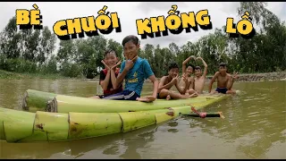 Anh Ba Phải | Làm Bè Chuối Khổng Lồ Trôi Sông - Ký Ức Tuổi Thơ | Banana Boat