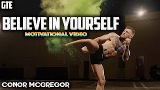 [MOTIVATION] Conor McGregor - Believe In Yourself [HD]