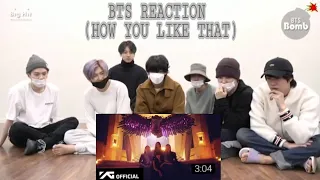 BTS Reaction to BLACKPINK (How You Like That)