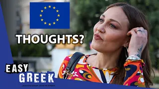 Do Greeks Care About the EU? | Easy Greek 214