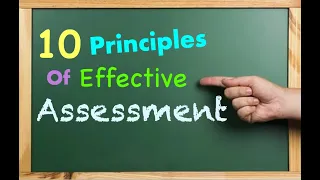 10 Principles of Effective Assessment