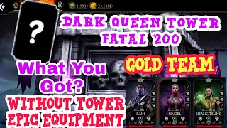 Dark Queen Fatal Tower final battle 200 with Gold Team| Gameplay and Rewards
