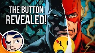 "Batman & Flash in The Button" - Flash(2016) Complete Story PT8 | Comicstorian