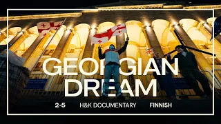 Georgian Dream (Documentary) – Discussions with young Georgians on Russia, Corruption & Government