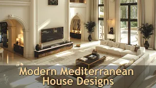 A Collection of Stunning Modern Mediterranean House Designs - Embracing Coastal Living