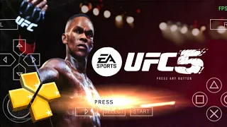 UFC 5 - 2024 PPSSPP V2!!