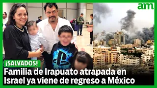 Familia de Irapuato regresará en el avión humanitario que mandó México