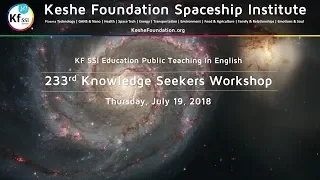 233rd Knowledge Seekers Workshop -  July 19, 2018