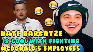 REACTION! | Comedian Nate Bargatze Is Cool With Fighting McDonald's Employees