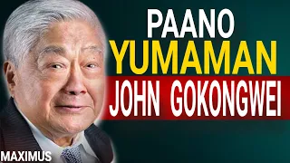 TINDERO NG MANI NA NAGING BILYONARYO: Inspiring Life at Success Story ni John Gokongwei Jr.: MAXIMUS