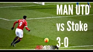 Manchester United vs Stoke City 3-0 (HD)