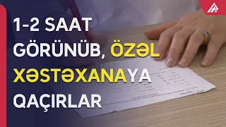 Dövlət xəstəxanalarında niyə həkim tapılmır?