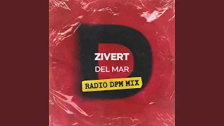 DEL MAR (Radio DFM Mix)