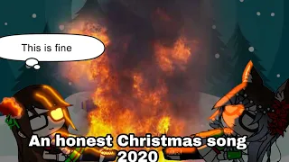An honest Christmas song 2020 (link to the original in the description)